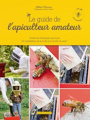cover image of Le guide de l'apiculteur amateur